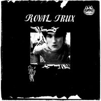 Esso Dame - Royal Trux