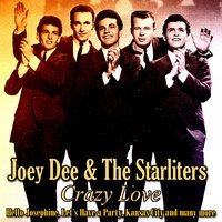 Hey! Let's Twist! - Joey Dee, The Starliters
