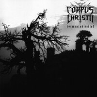 Constant Suffering - Corpus Christii