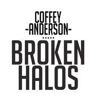Broken Halos - Coffey Anderson