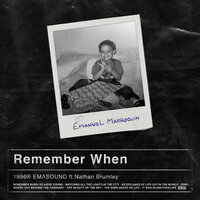 Remember When - Emasound, Nathan Brumley