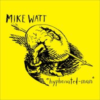 Boot-Wearing-Fish-Man - Mike Watt