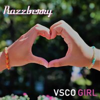 Vsco Girl - Razzberry