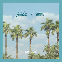 Dumb - Jubël, Sonnet Son