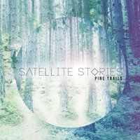 The Tune of Letting Go - Satellite Stories