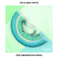 Fire - JPB, Anna Yvette, RØGUENETHVN