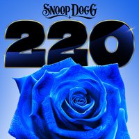 Everything - Snoop Dogg, Jacquees, Dreezy