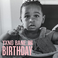 Birthday - Yxng Bane, Stefflon Don