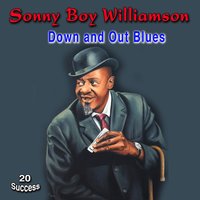 Keep It to Yourtself - John Lee "Sonny Boy" Williamson