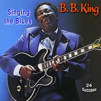 Don't Have to Cry "Aka" Past Day - B.B. King