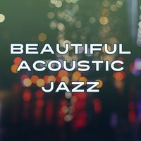 Beautiful Day - Acoustic Hits