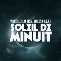 Soleil de minuit - Vincz Lee, Jay Fase, Riga