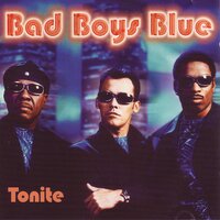 Take a Piece of My Heart - Bad Boys Blue