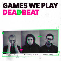 Deadbeat - Games We Play