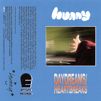 Daydreams / Heartbreaks - Hunny