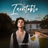 Inevitable - Johann Vera