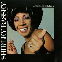 The Trouble with Hello Is Goodbye - Shirley Bassey