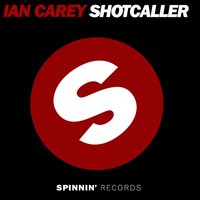 Shot Caller - Ian Carey