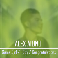 Same Girl - Alex Aiono