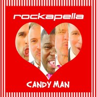 Candy Man - Rockapella