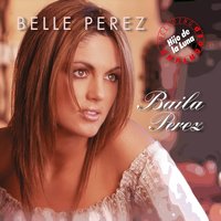 El Ritmo Caliente - Belle Perez