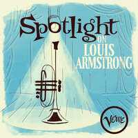 I Only Have Eyes For You - Louis Armstrong