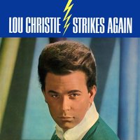 A Teenager In Love - Lou Christie