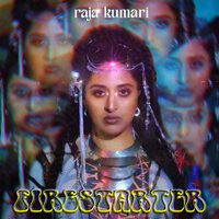 Firestarter - Raja Kumari