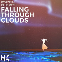 Falling Through Clouds - Elle Vee