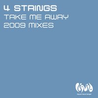 Take Me Away - 4 Strings, Dave Darell