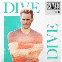 Dive - Kaaze