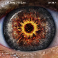 Close Your Eyes - Breaking Benjamin