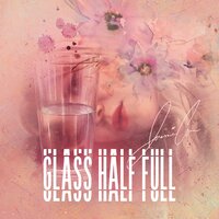 Glass Half Full - Jasmine Crowe