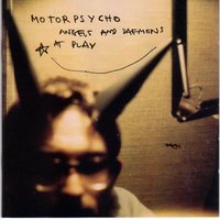 Un Chien D'espace - MotorPsycho