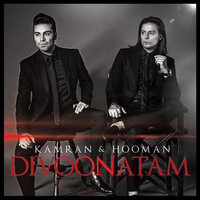 Divoonatam - kamran, Hooman