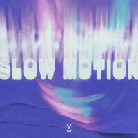Slow Motion - 888
