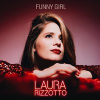 Funny Girl - Laura Rizzotto