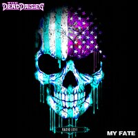 My Fate - The Dead Daisies