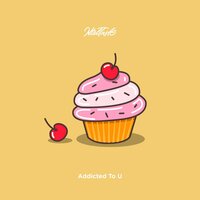 Addicted to U - NtrlTaste