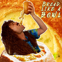Bread Like a Bowl - Rucka Rucka Ali