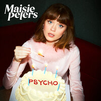 Psycho - Maisie Peters, Danny L Harle