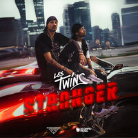 Stranger - Les Twins