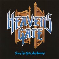 Dancin' on a Rope - Heavens Gate