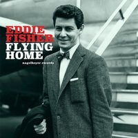 Oh, My Papa - Eddie Fisher