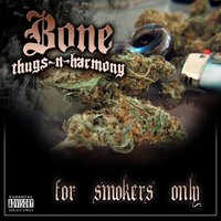 Fried Day - Bone Thugs-N-Harmony