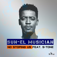 No Stopping Us - Sun-El Musician, s-tone