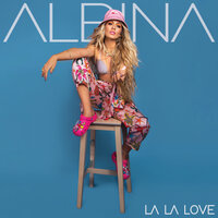 La La Love - Albina