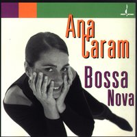 Samba De Verao (Summer Samba) - Ana Caram