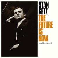 Bewitched, Bothered and Bewildered / I Don't Know Why / How Long Has This Been Going On / I Can't Get Started / Polka Dots and Moonbeams - Stan Getz, Джордж Гершвин