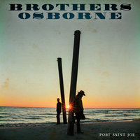 I Don't Remember Me (Before You) - Brothers Osborne